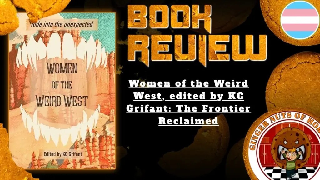 “Like a Seance” – Stellar New Review For Women of the Weird West
